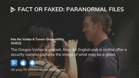 watch full episodes of fact or faked paranormal files free|fact or faked tv show.